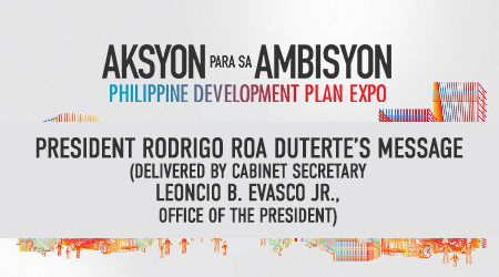 President Rodrigo Roa Duterte’s Keynote Message as delivered by Cabinet Secretary Leoncio B. Evasco 